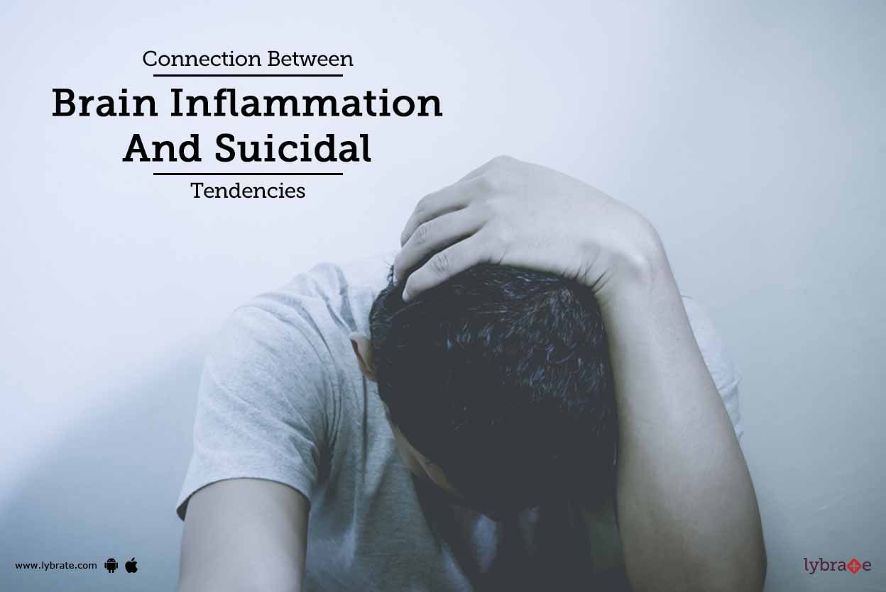 Connection Between Brain Inflammation And Suicidal Tendencies