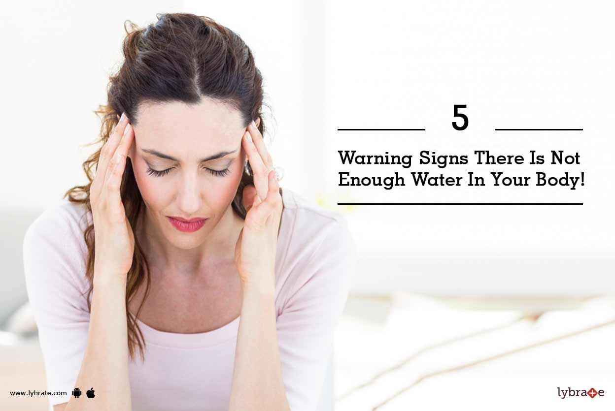 5 Warning Signs There Is Not Enough Water In Your Body!