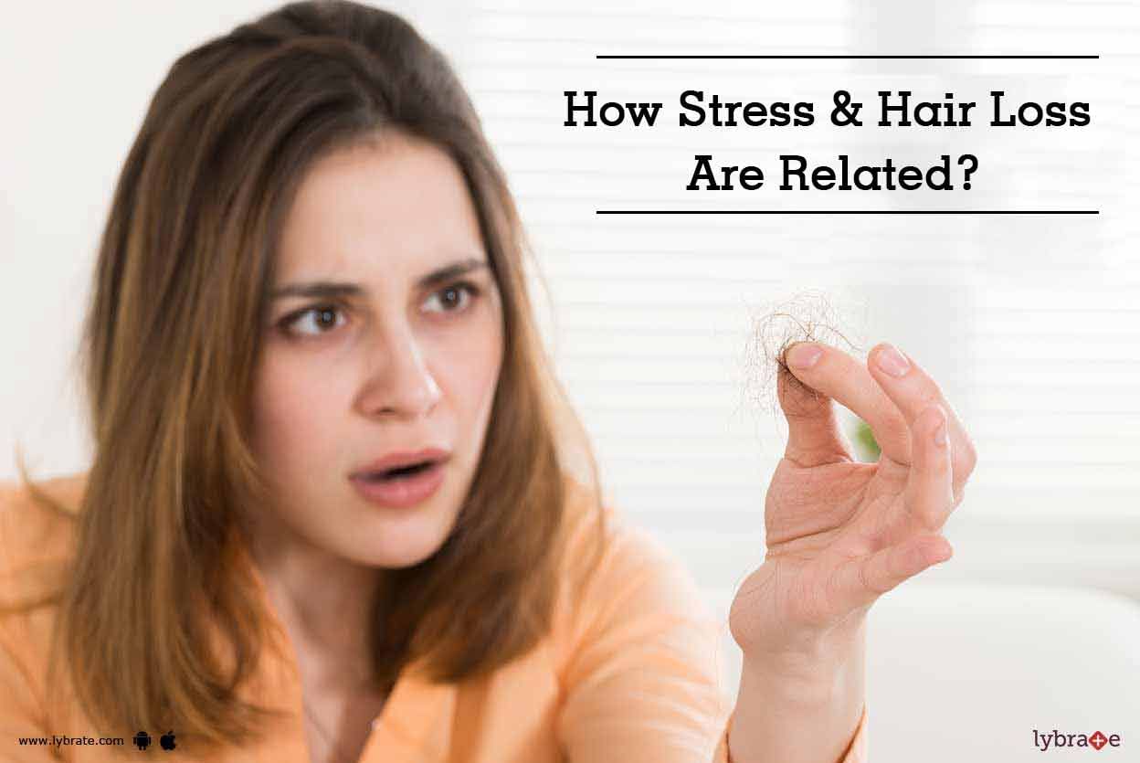How Stress & Hair Loss Are Related?