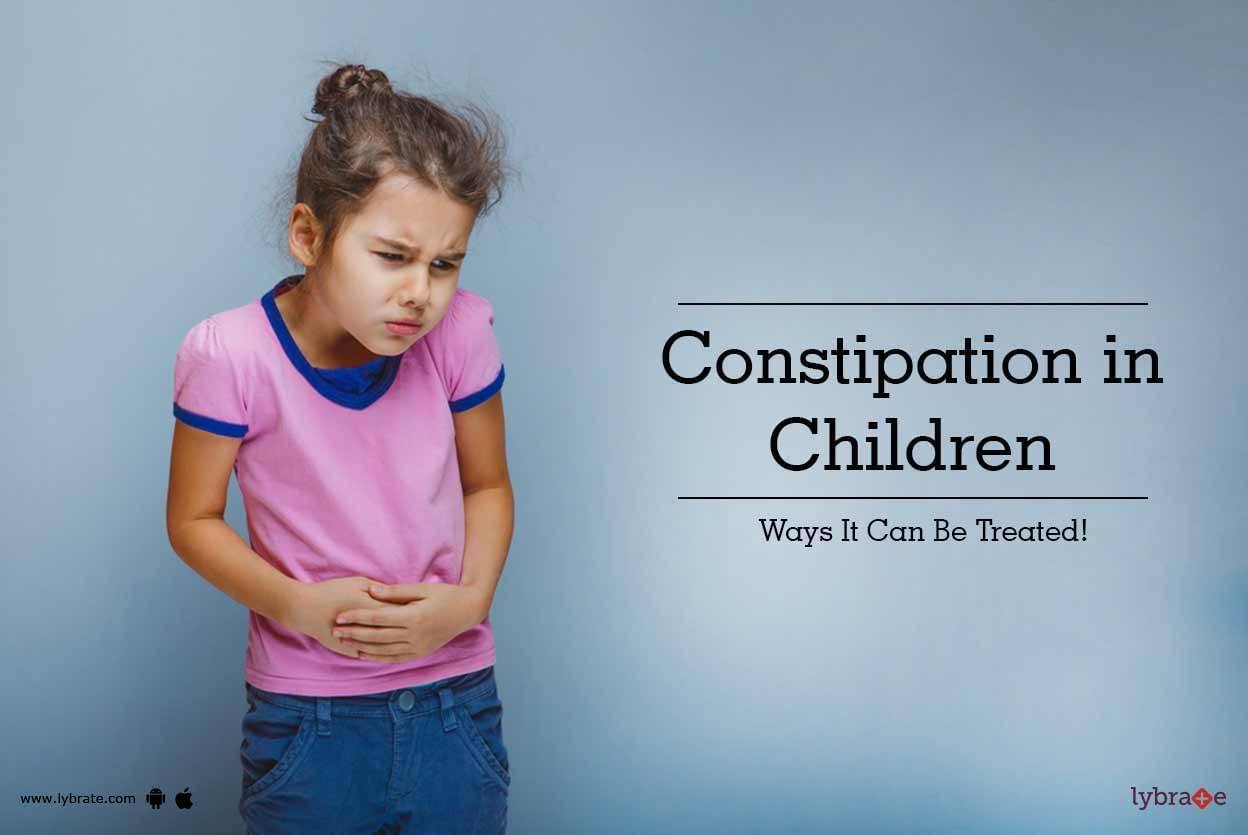 Constipation In Children - Ways It Can Be Treated!