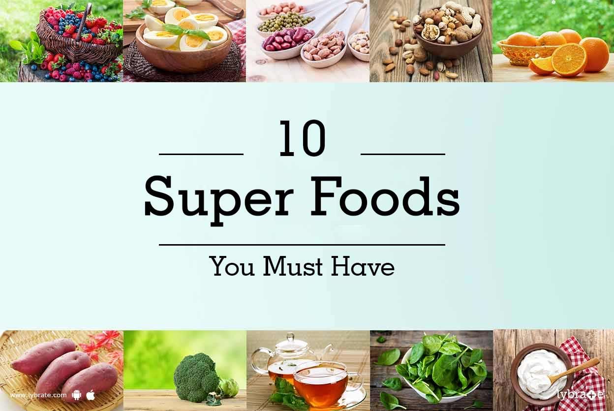 National Nutrition Week - 10 Super Foods You Must Have