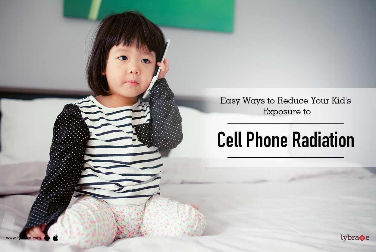 Easy Ways to Reduce Your Kid's Exposure to Cell Phone Radiation