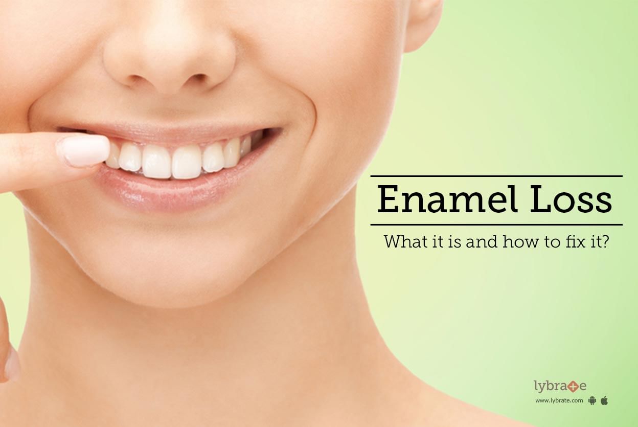Enamel Loss: What It Is and How to Fix It?