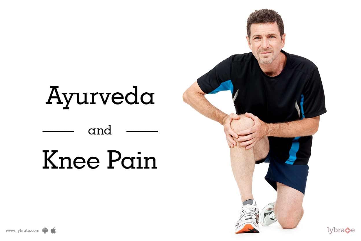 Ayurveda and Knee Pain
