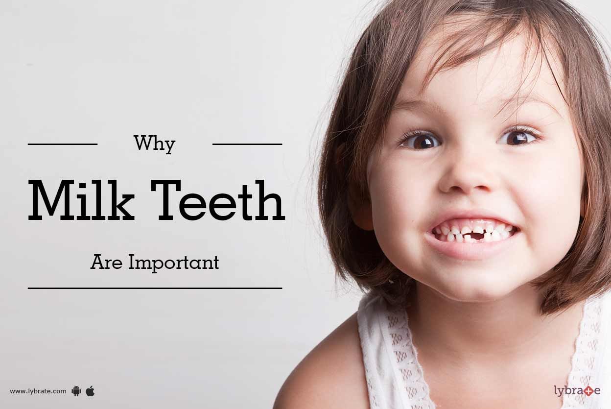 Why Milk Teeth Are Important