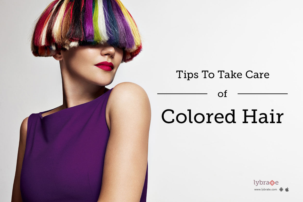 Tips to Take Care of Colored Hair