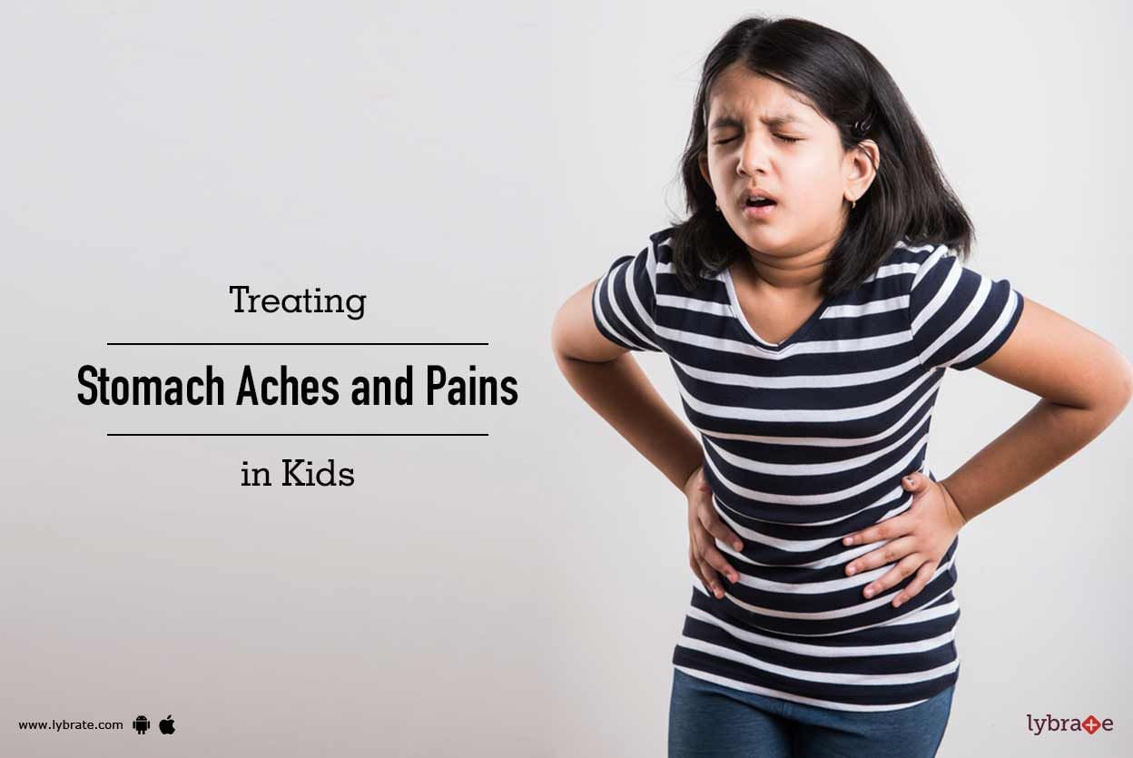 Treating Stomach Aches and Pains in Kids