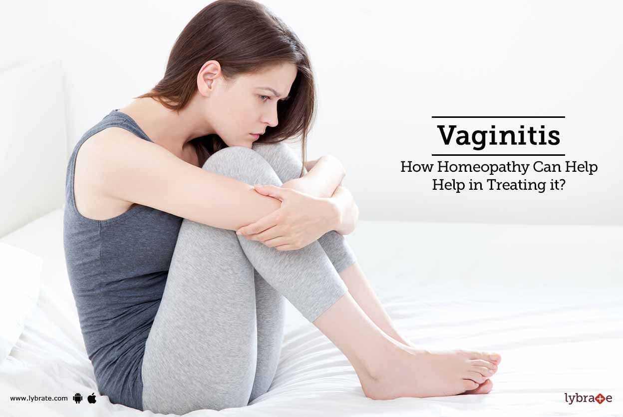 Vaginitis - How Homeopathy Can Help Help in Treating it?