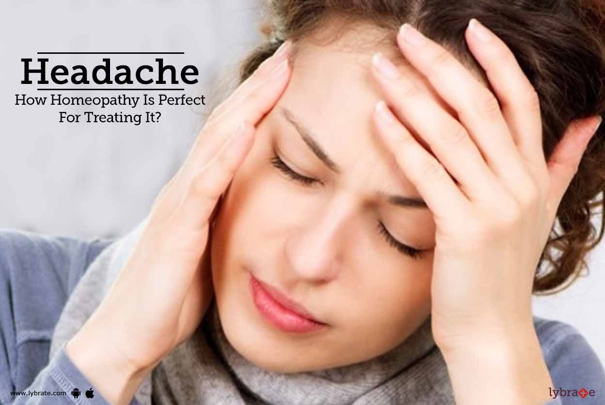 Headache - How Homeopathy Is Perfect For Treating It?