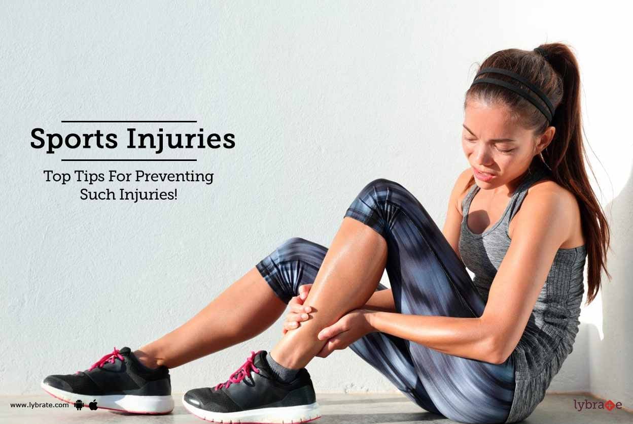 Sports Injuries - Top Tips For Preventing Such Injuries!