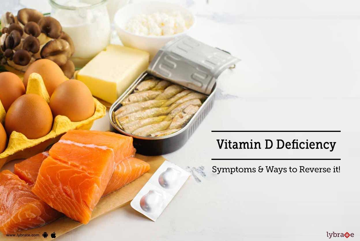 Vitamin D Deficiency - Symptoms & Ways to Reverse it!