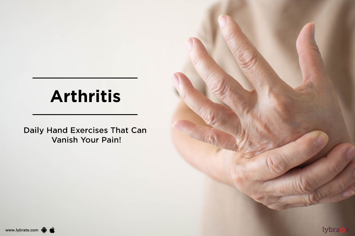 World Arthritis Day - Daily Hand Exercises That Can Vanish Arthritis Pain!