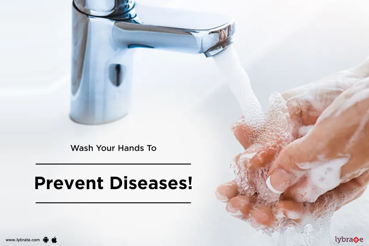 Wash Your Hands To Prevent Diseases!