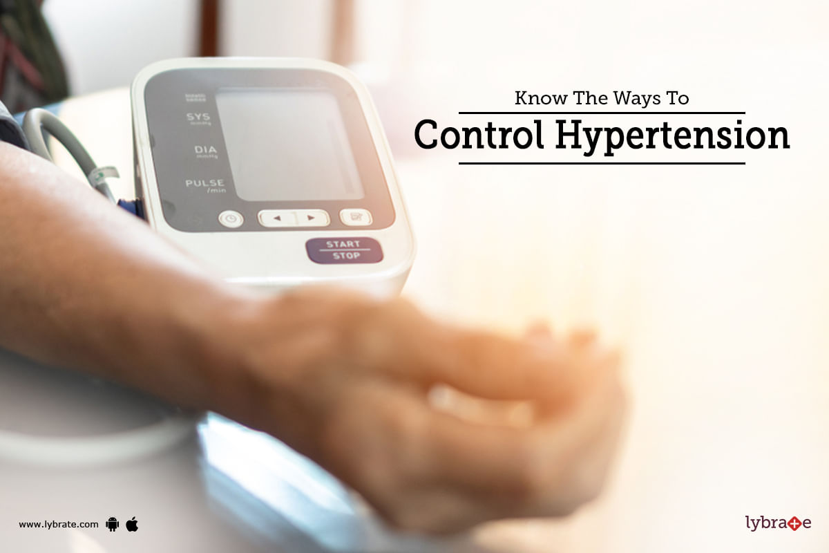 Know The Ways To Control Hypertension