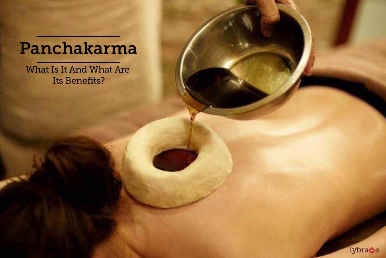 Panchakarma - What Is It And What Are Its Benefits?
