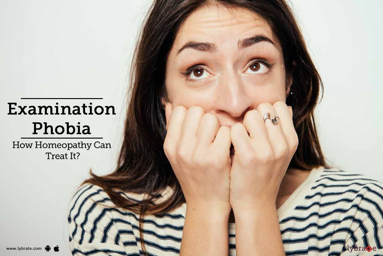 Examination Phobia - How Homeopathy Can Treat It?