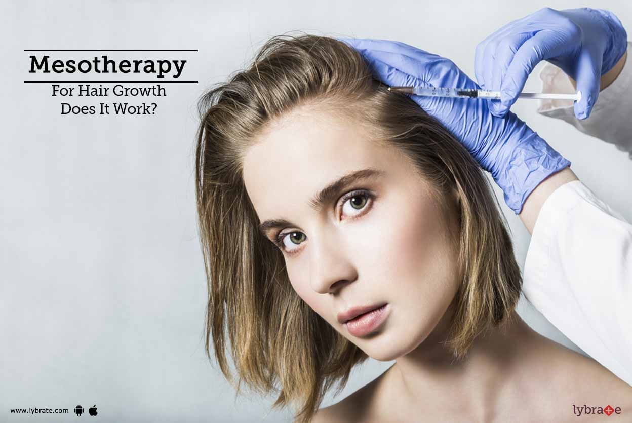 Mesotherapy For Hair Growth - Does It Work?