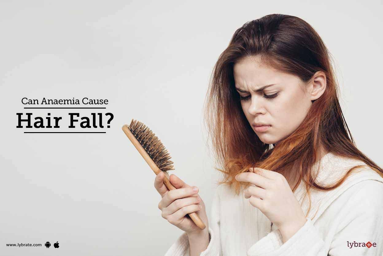 Can Anaemia Cause Hair Fall?