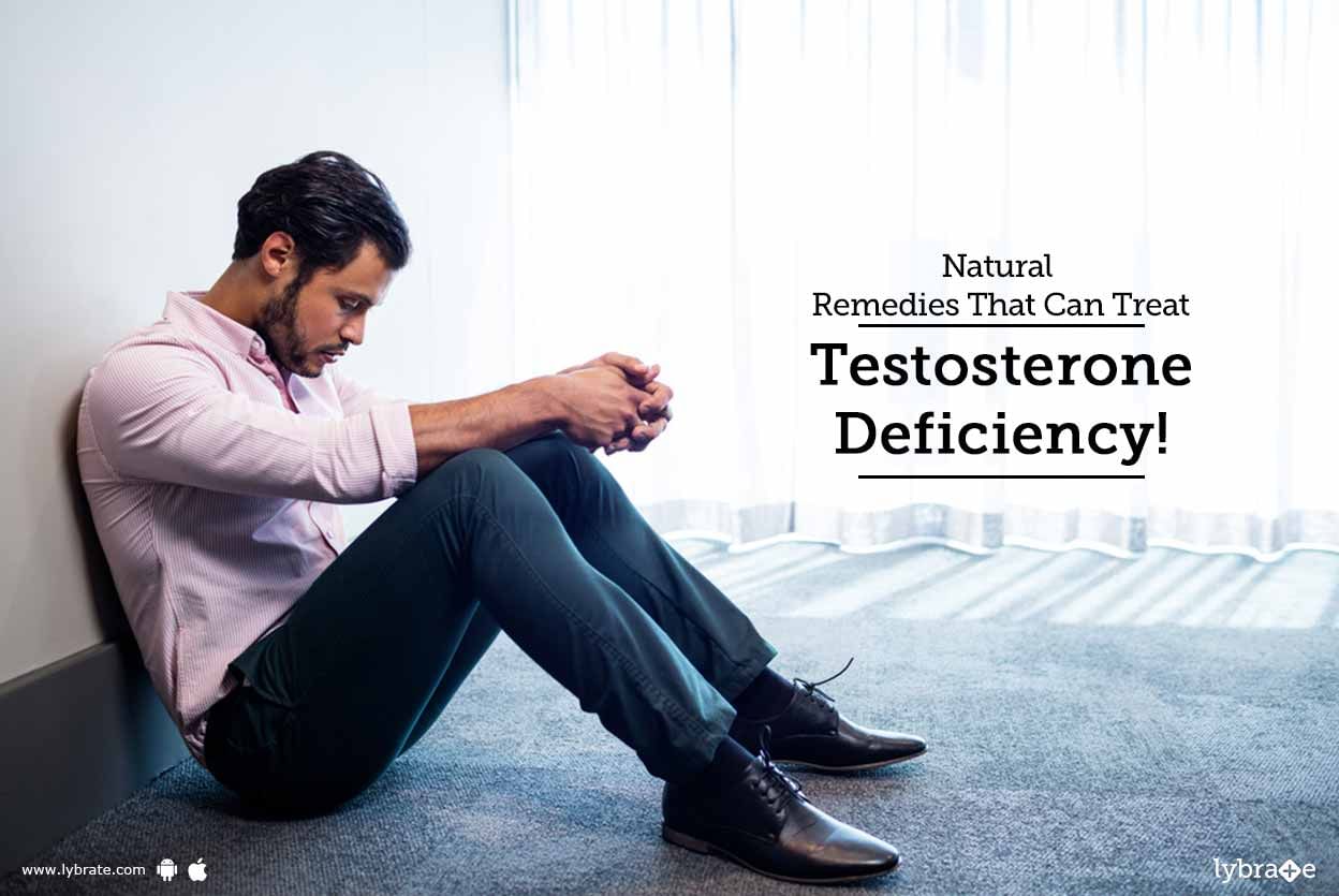 Natural Remedies That Can Treat Testosterone Deficiency!