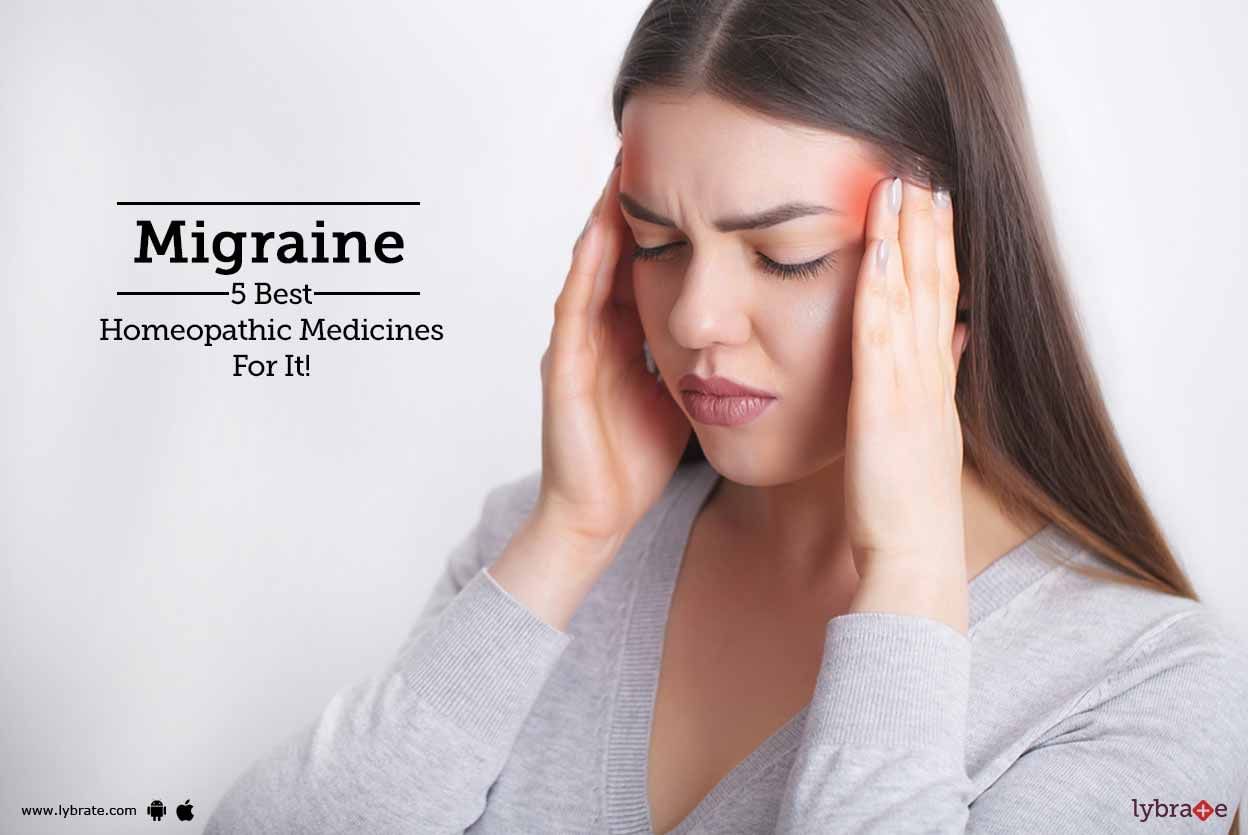 Migraine - 5 Best Homeopathic Medicines For It!