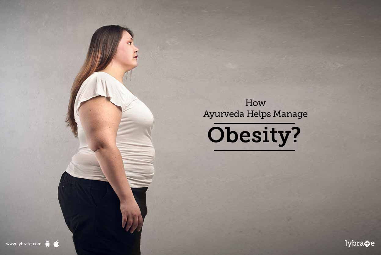 How Ayurveda Helps Manage Obesity?
