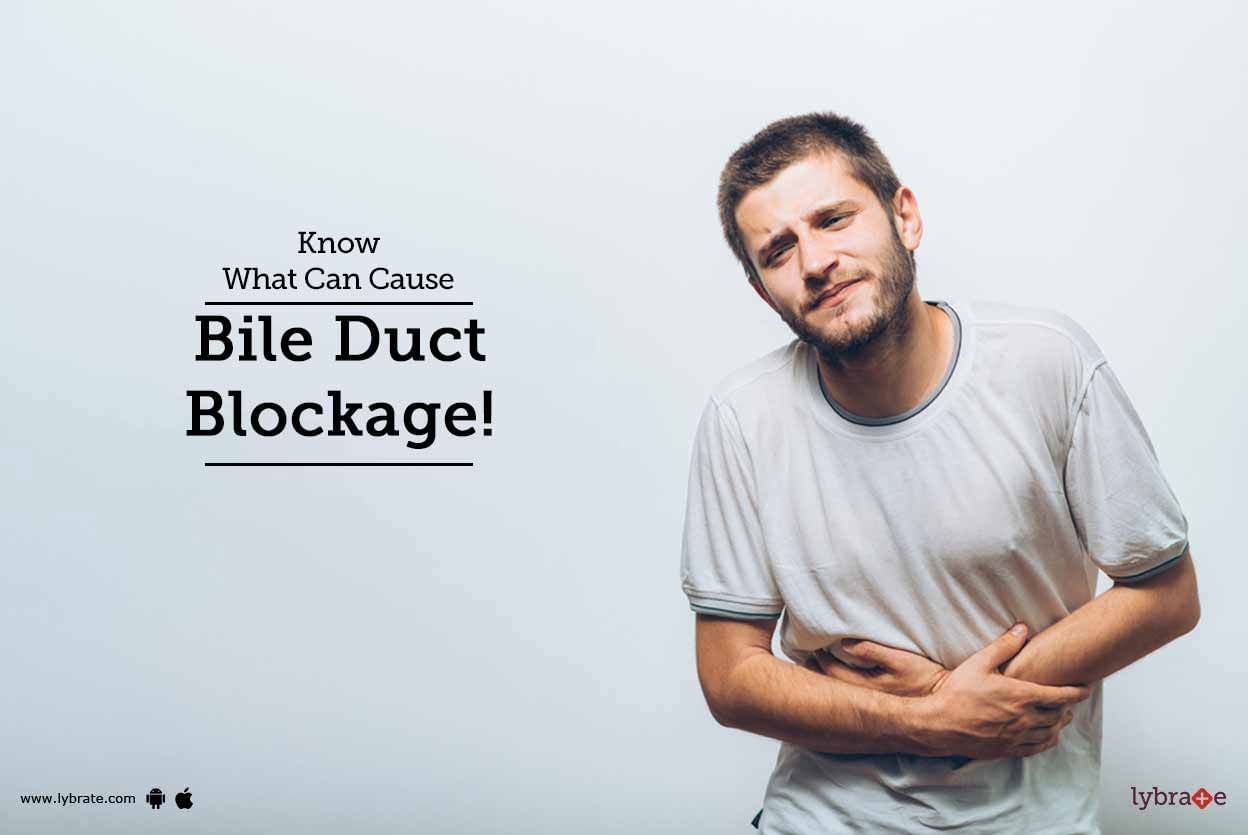 Know What Can Cause Bile Duct Blockage!