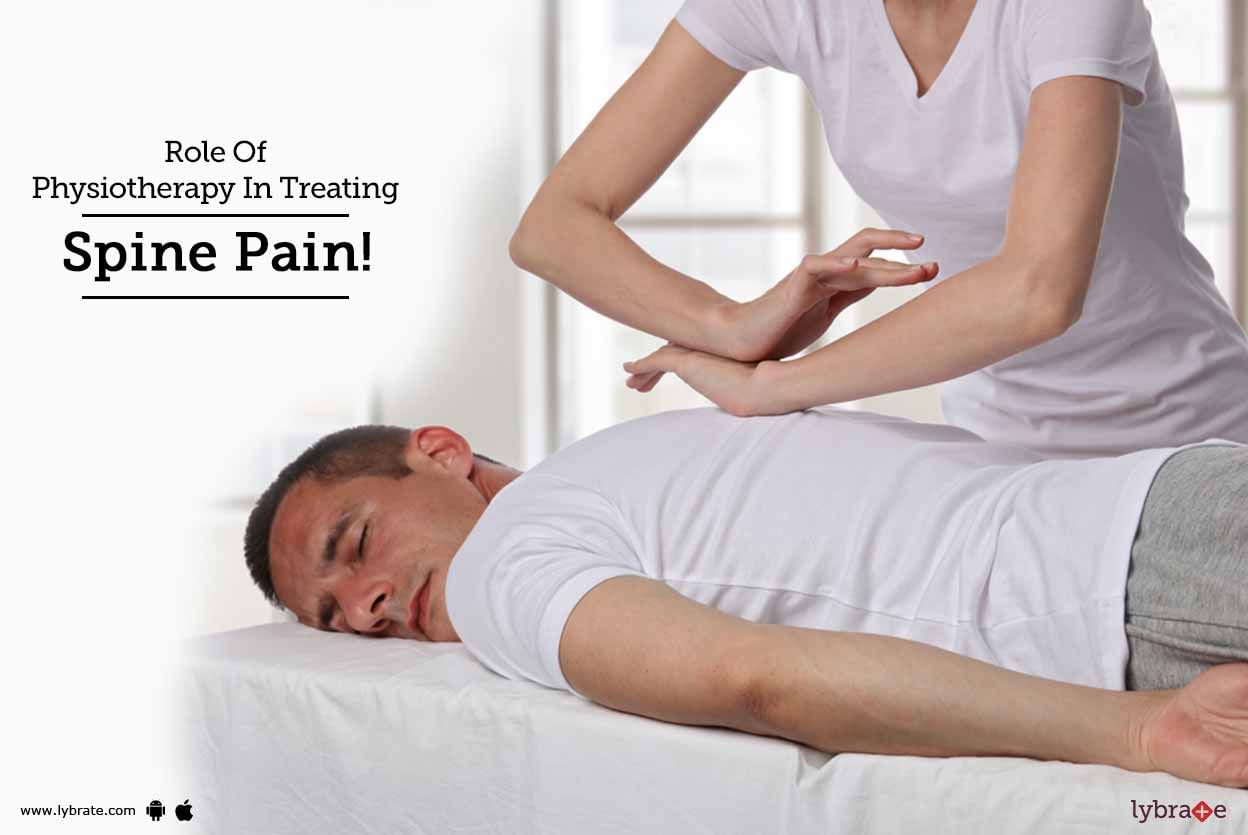 Role Of Physiotherapy In Treating Spine Pain!