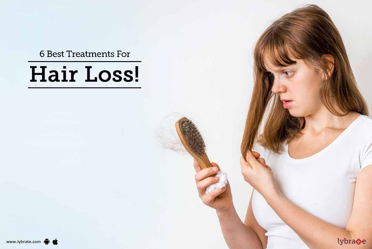 6 Best Treatments For Hair Loss!