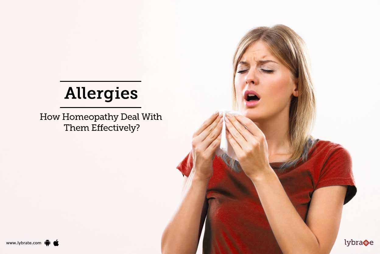 Allergies - How Homeopathy Deal With Them Effectively?