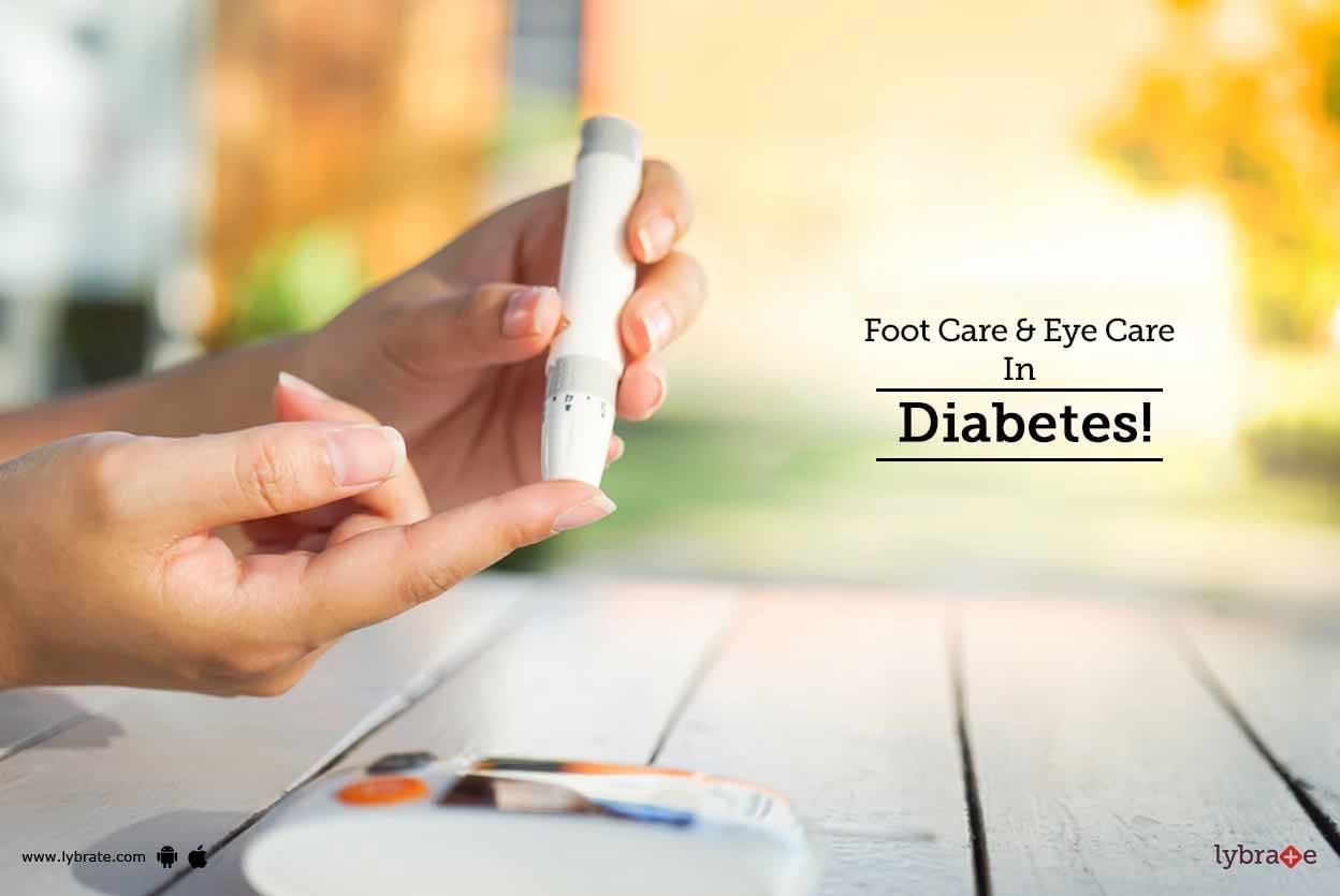 Foot Care & Eye Care In Diabetes!