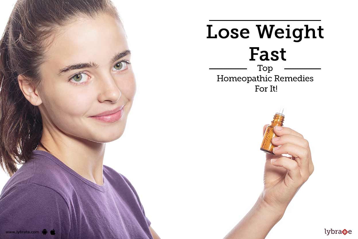 Lose Weight Fast - Top Homeopathic Remedies For It!