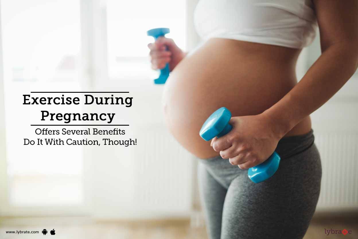 Exercise During Pregnancy Offers Several Benefits; Do It With Caution, Though!