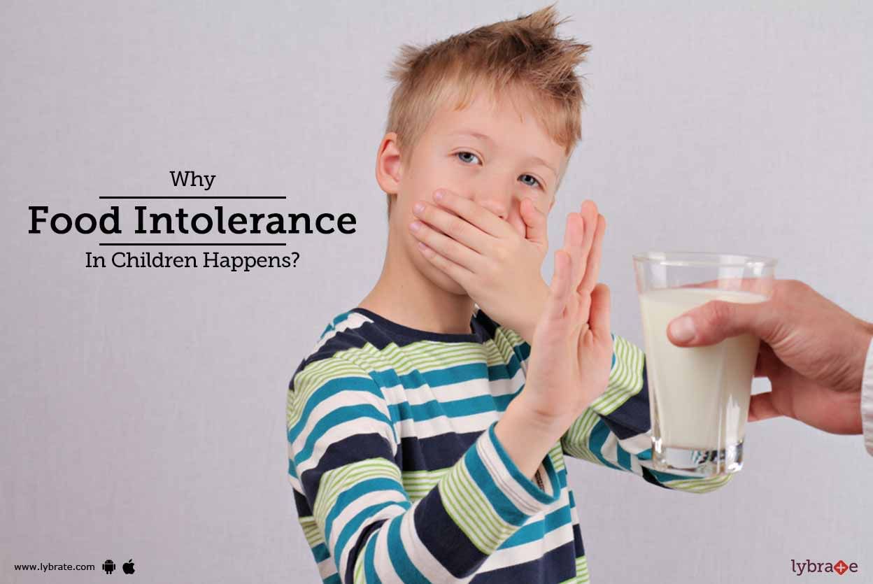 Why Food Intolerance In Children Happens?