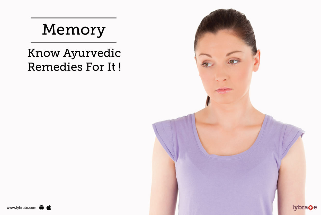 Memory - Know Ayurvedic Remedies For It!