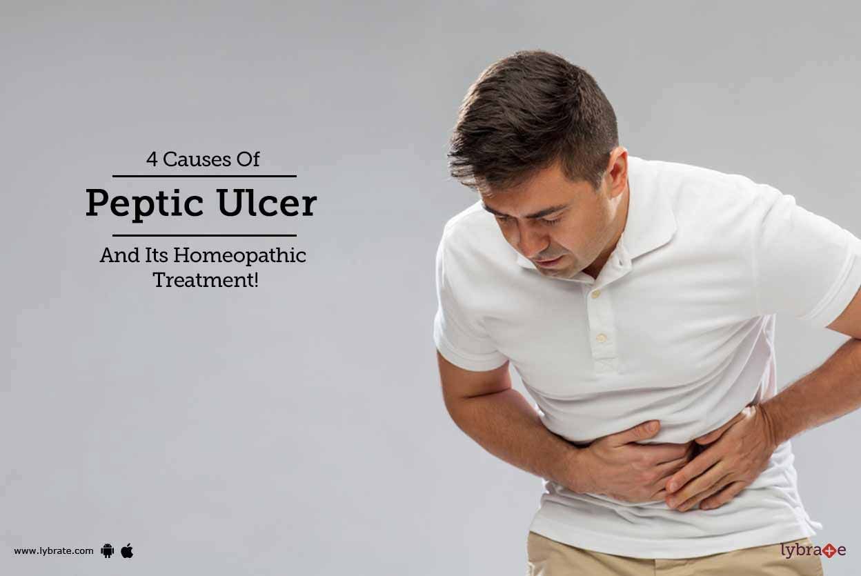 4 Causes Of Peptic Ulcer And Its Homeopathic Treatment!