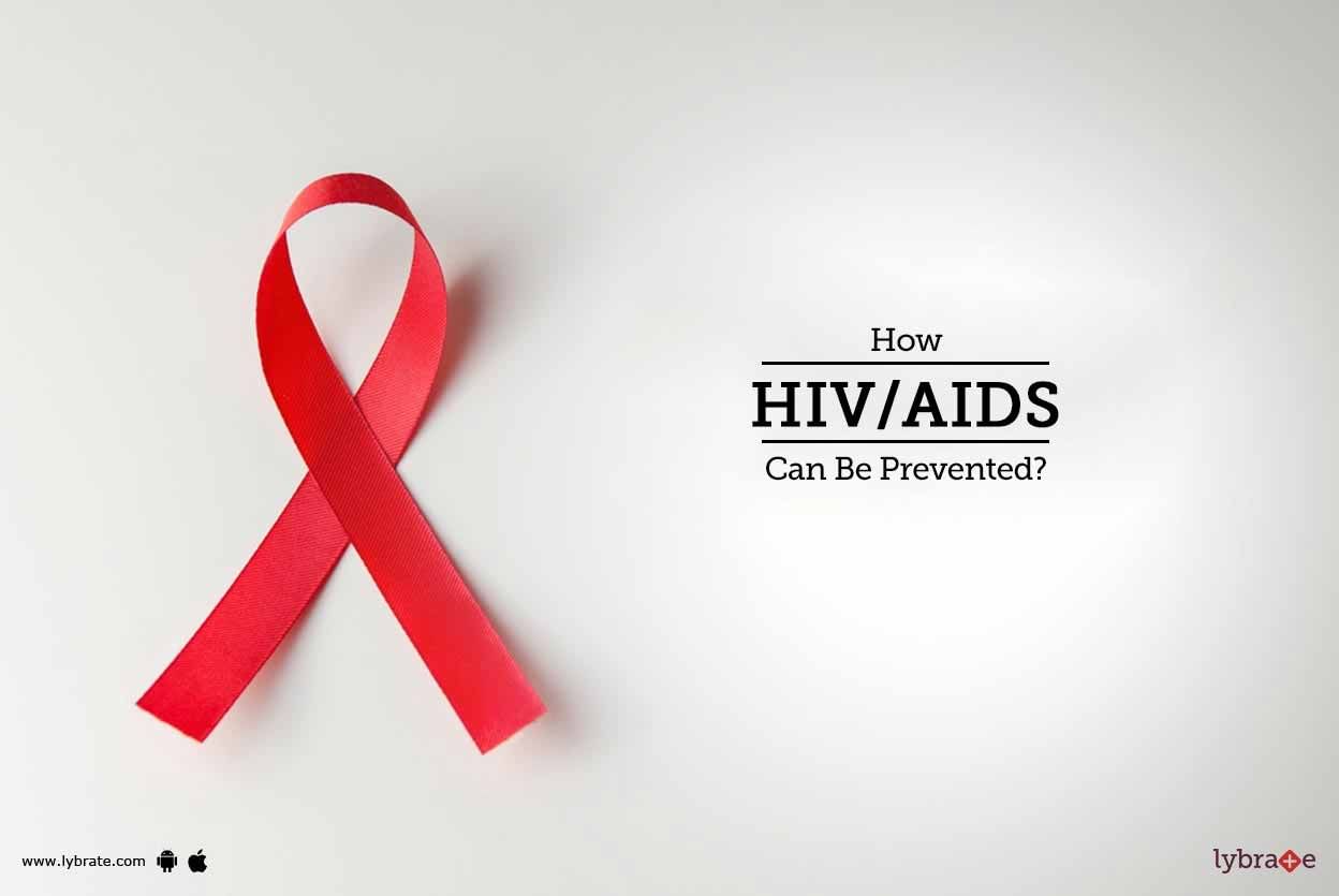 How HIV/AIDS Can Be Prevented?