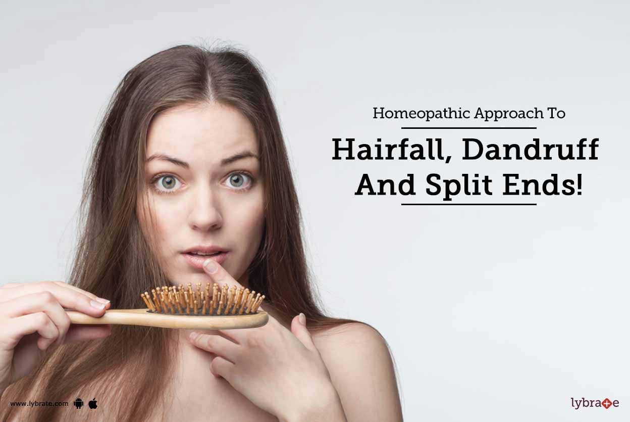 Homeopathic Approach To Hairfall, Dandruff And Split Ends!