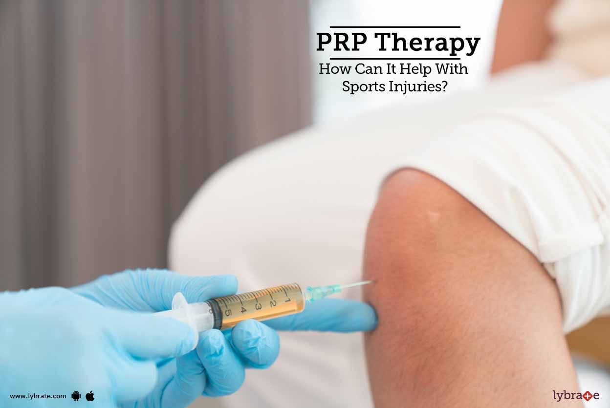 PRP Therapy - How Can It Help With Sports Injuries?