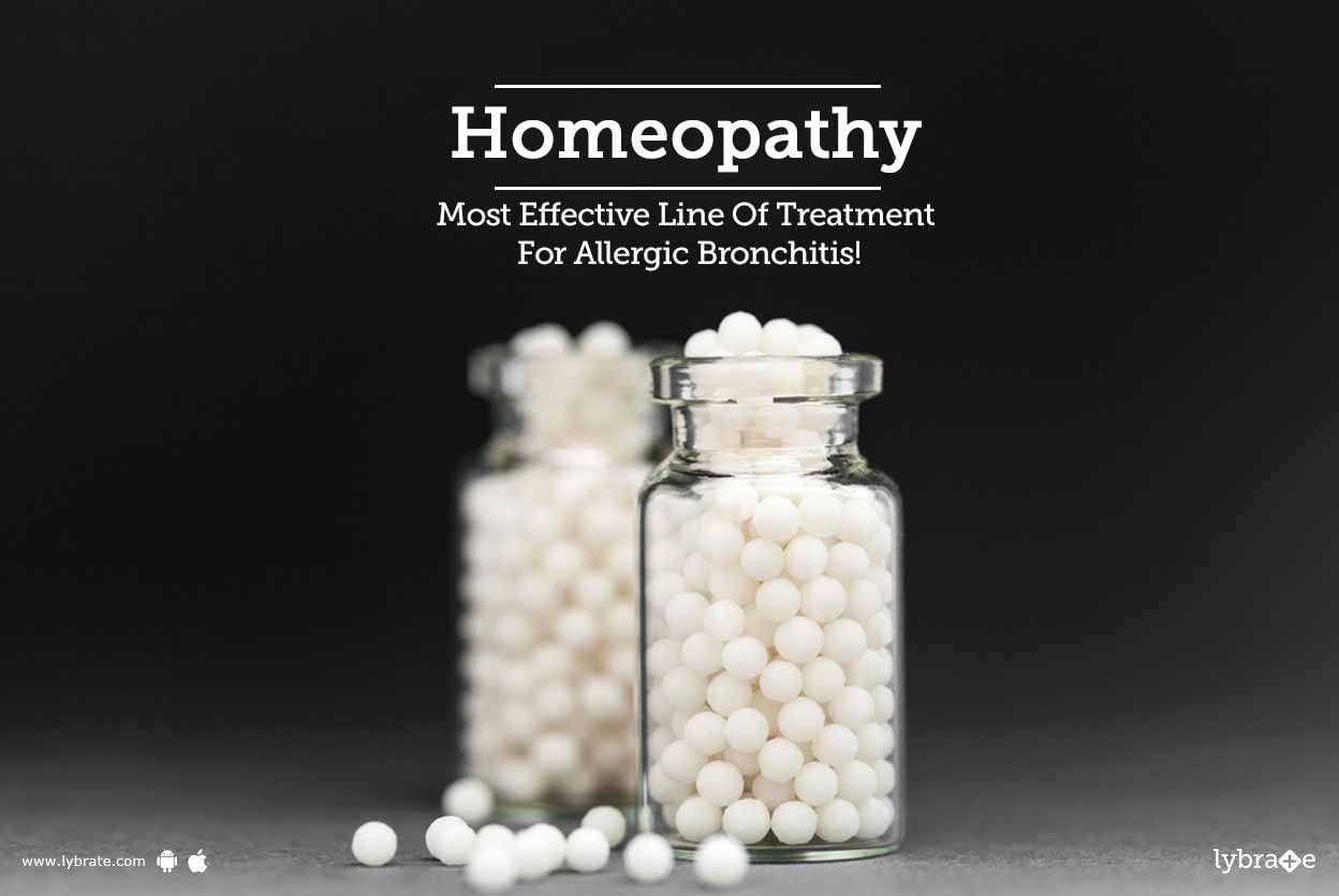 Homeopathy - Most Effective Line Of Treatment For Allergic Bronchitis!