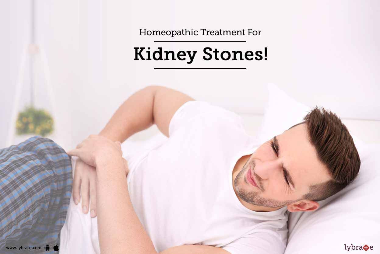 Homeopathic Treatment For Kidney Stones!