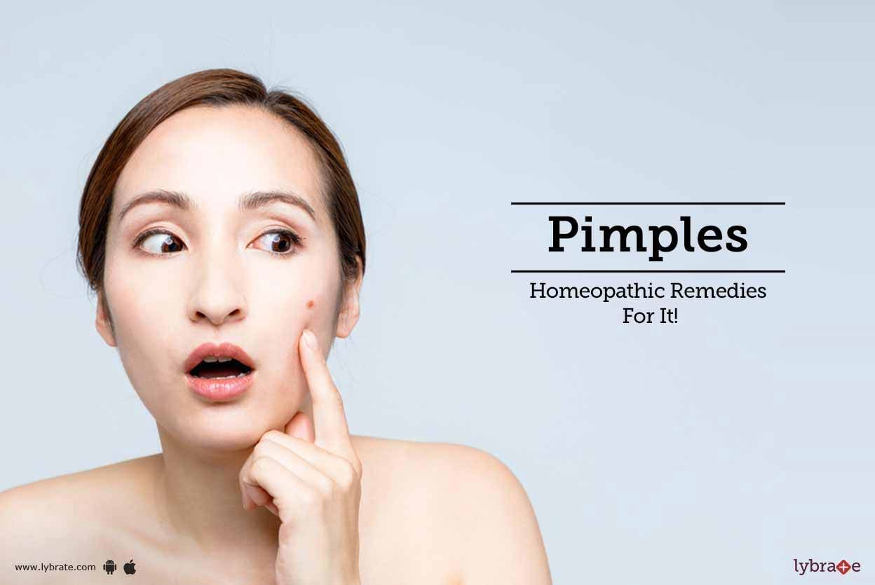 Pimples - Homeopathic Remedies For It!