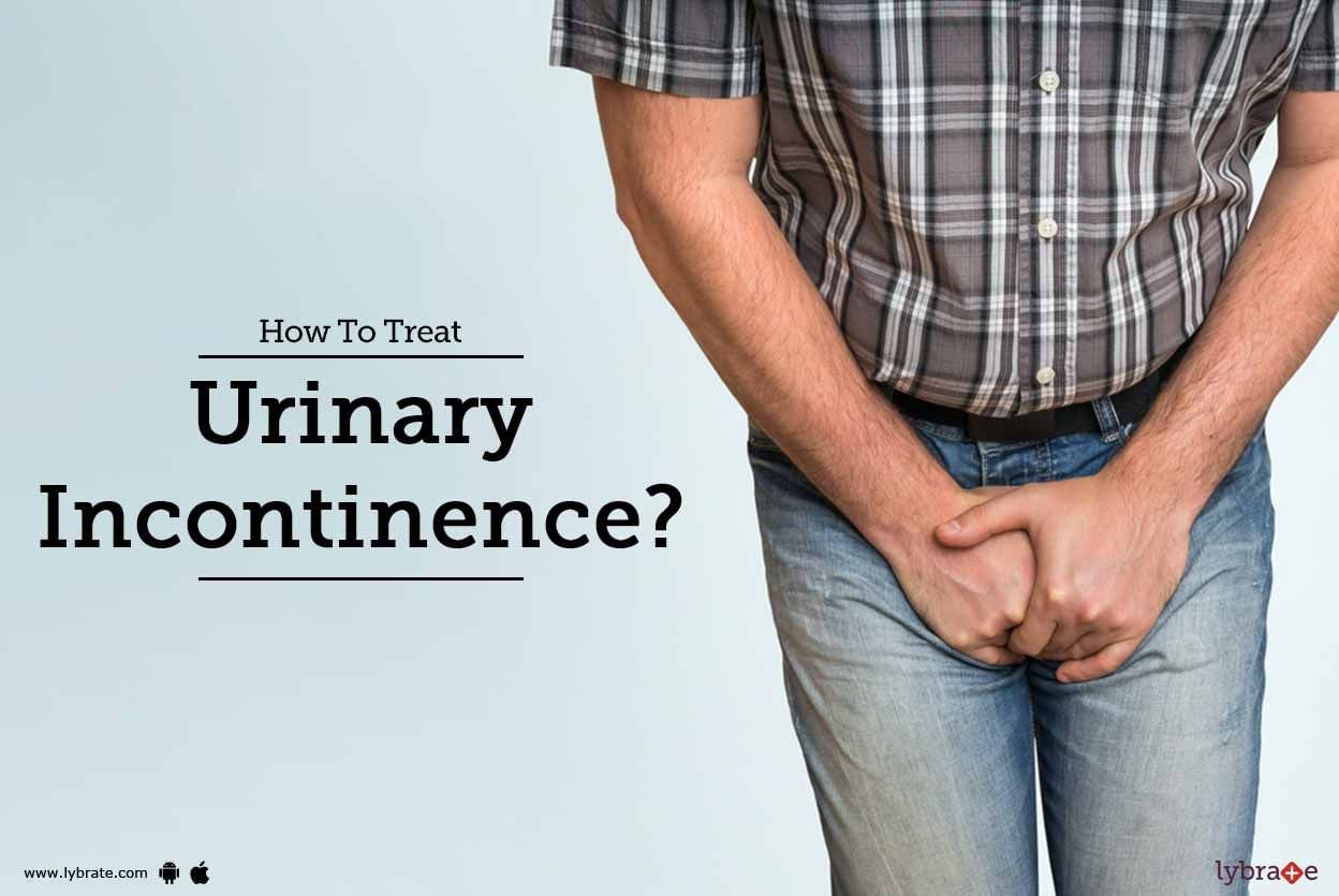 How To Treat Urinary Incontinence?