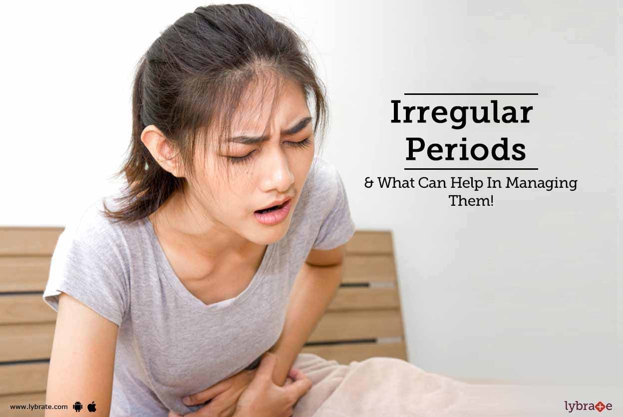 Irregular Periods & What Can Help In Managing Them!
