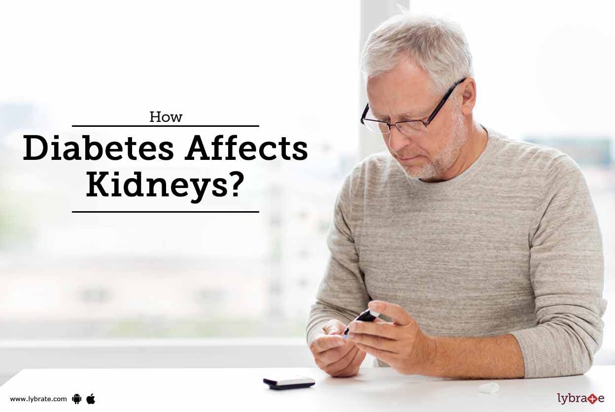 How Diabetes Affects Kidneys?