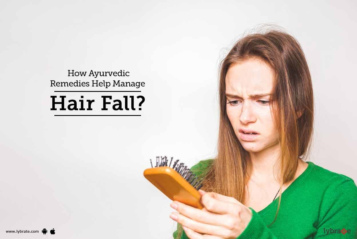How Ayurvedic Remedies Help Manage Hair Fall?