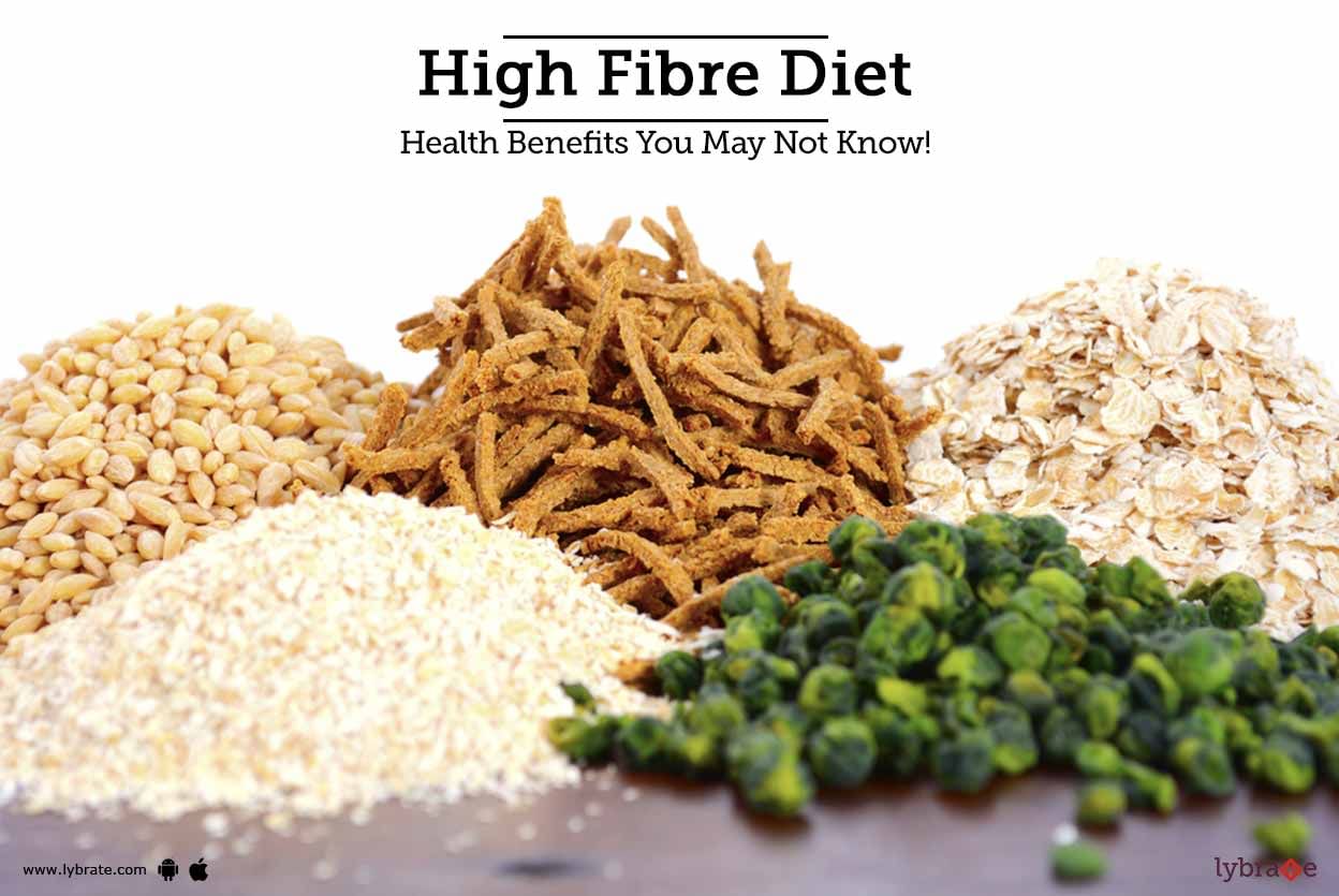 High Fibre Diet - Health Benefits You May Not Know!