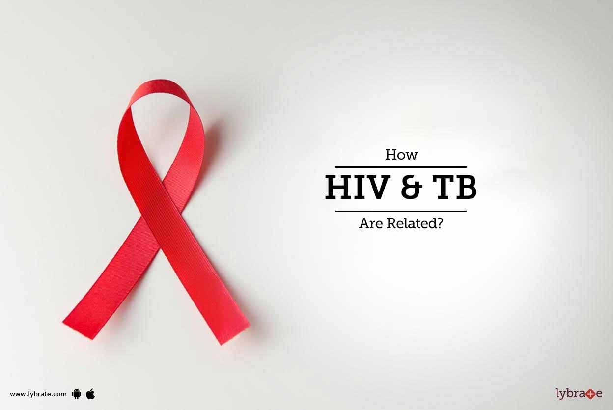 How HIV & TB  Are Related?