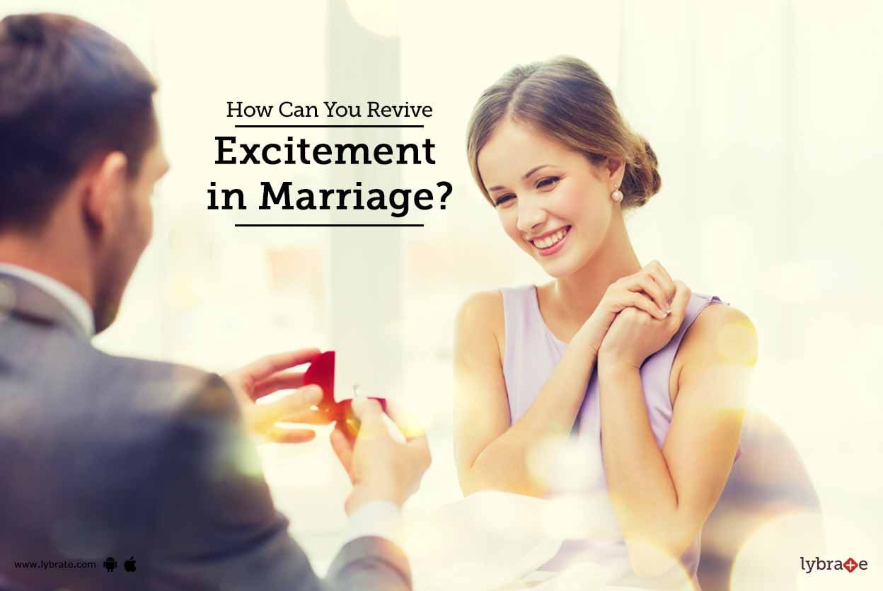 How Can You Revive Excitement in Marriage?