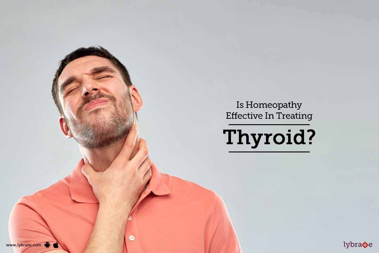 Is Homeopathy Effective In Treating Thyroid?
