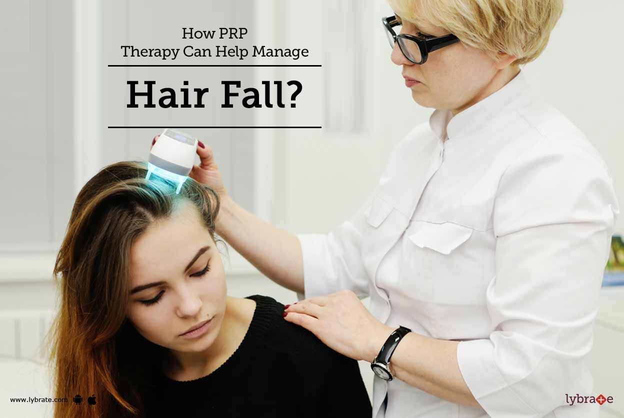 How PRP Therapy Can Help Manage Hair Fall?